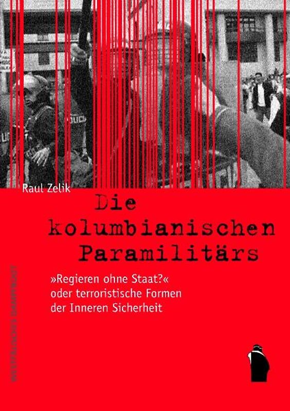 Die kolumbianischen Paramilitärs