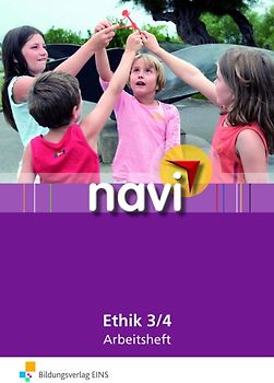 navi Ethik. Arbeitsheft Lernstufe 3 / 4