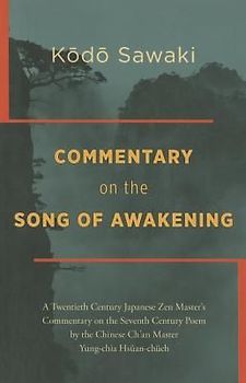 Commentary on the Song of Awakening
