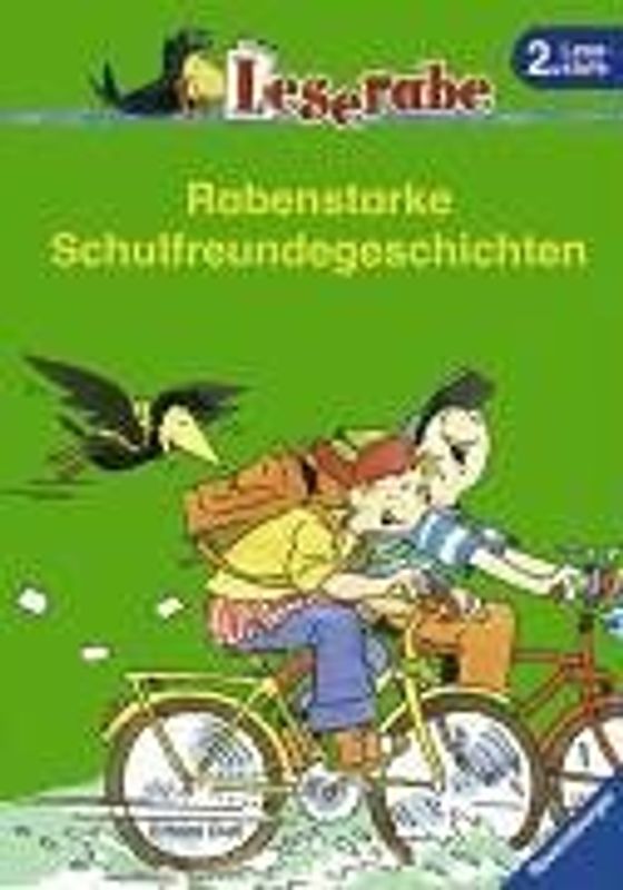 Rabenstarke Schulfreundegeschichten