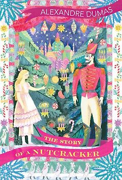 The Story of a Nutcracker