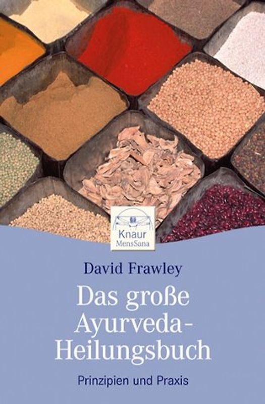 Das große Ayurveda-Heilungsbuch