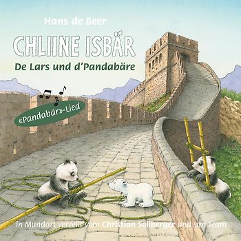 Chliine Isbär - De Lars und d‘Pandabäre