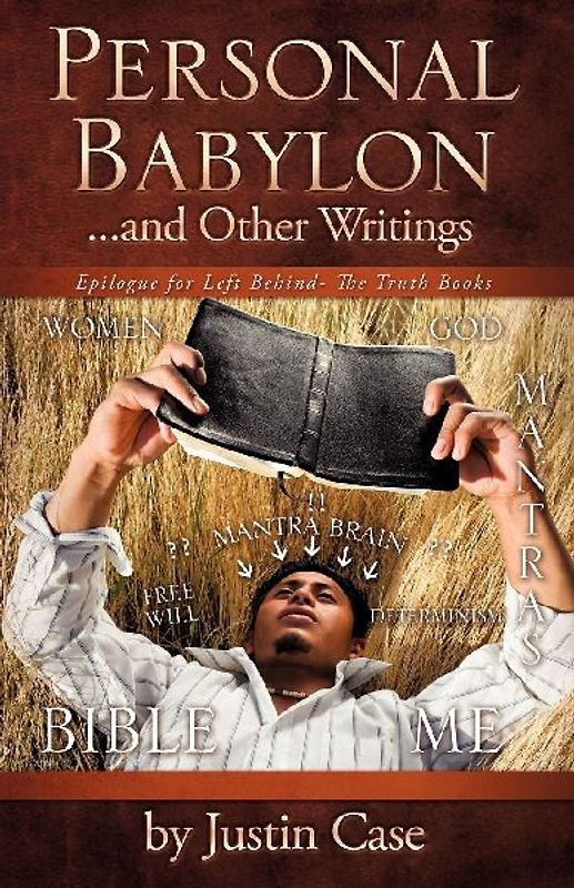 Personal Babylon and Other Writings
