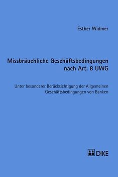 Missbräuchliche Geschäftsbedingungen nach Art. 8 UWG