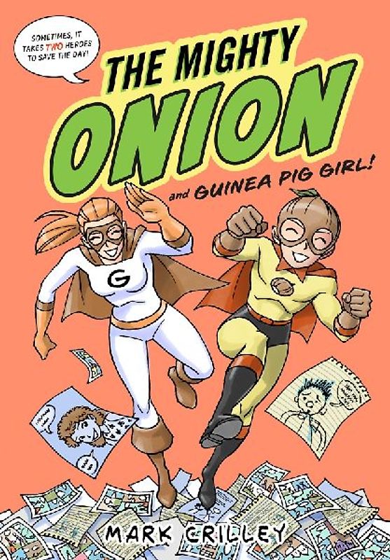 The Mighty Onion and Guinea Pig Girl!