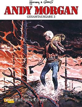 Andy Morgan Gesamtausgabe 3