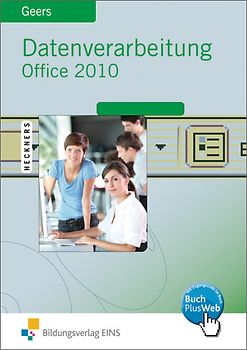 Datenverarbeitung mit Office 2010