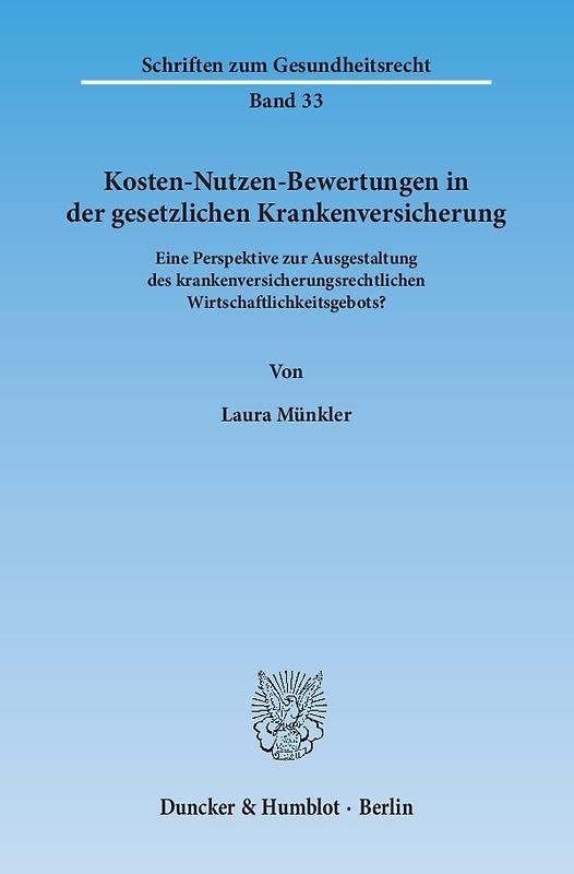 Kosten-Nutzen-Bewertungen in der gesetzlichen Krankenversicherung.