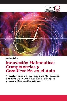 Innovación Matemática: Competencias y Gamificación en el Aula