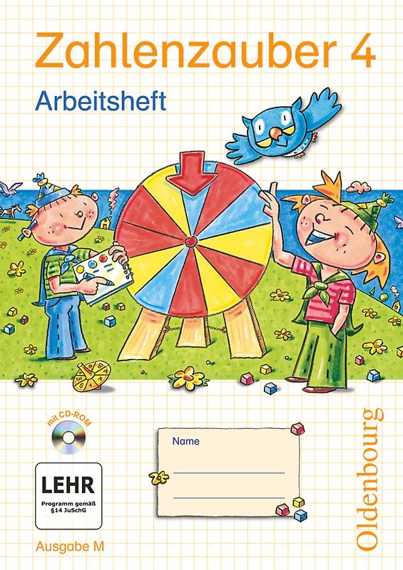 Zahlenzauber - Mathematik für Grundschulen - Ausgabe M für Brandenburg, Berlin, Mecklenburg-Vorpommern, Sachsen, Sachsen-Anhalt und Thüringen - 2010 - 4. Schuljahr