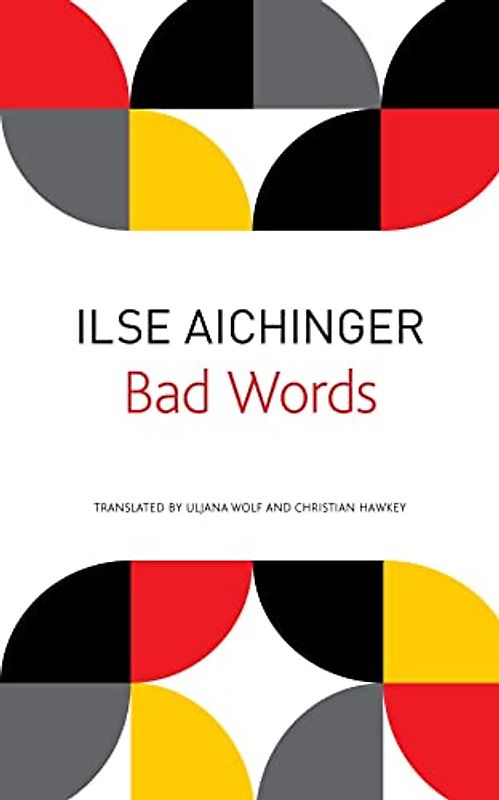Bad Words: Selected Short Prose (German List)