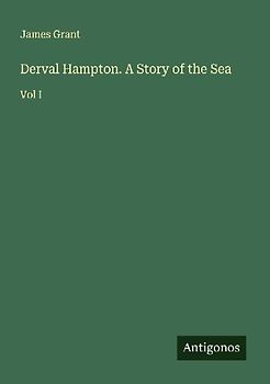 Derval Hampton. A Story of the Sea