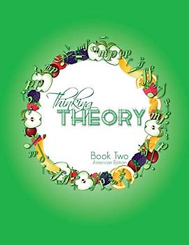 Thinking Theory Book Two (American Edition)