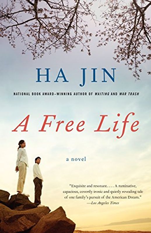 A Free Life (Vintage International) - Jin, Ha