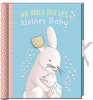 Babyalbum - Wir haben dich lieb, kleines Baby