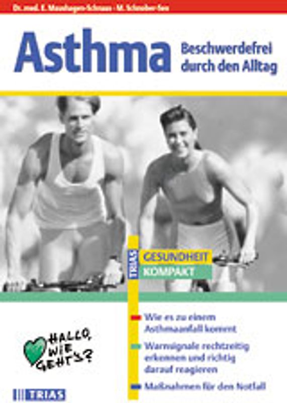 Asthma. Beschwerdefrei durch den Alltag