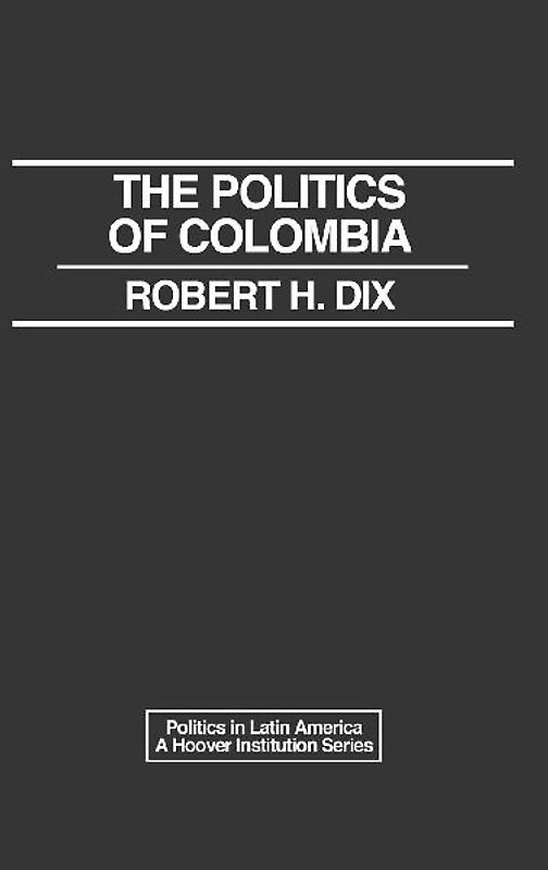 The Politics of Colombia.