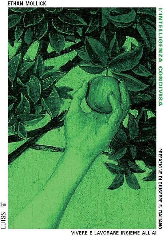 L' intelligenza condivisa. Vivere e lavorare insieme all'AI