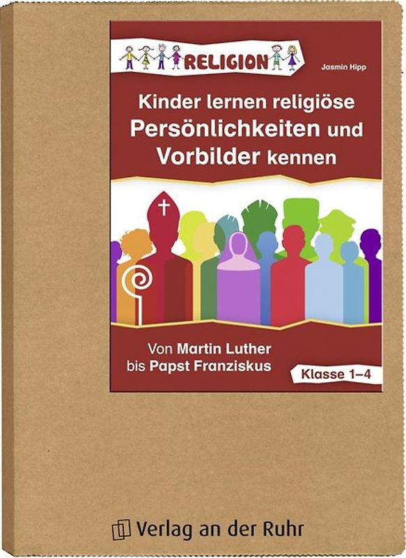 Kinder lernen religiöse Persönlichkeiten und Vorbilder kennen – Klasse 1-4
