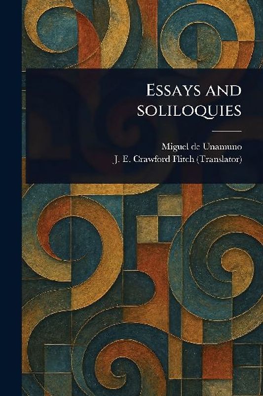 Essays and Soliloquies