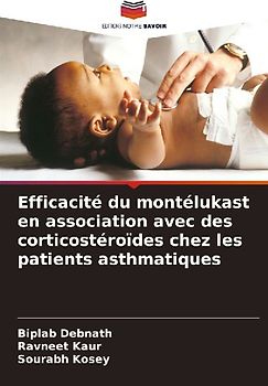 Efficacité du montélukast en association avec des corticostéroïdes chez les patients asthmatiques