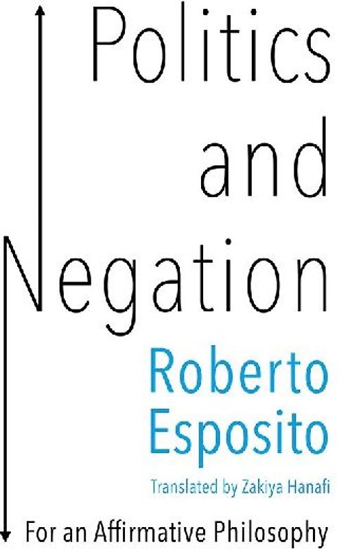 Politics and Negation