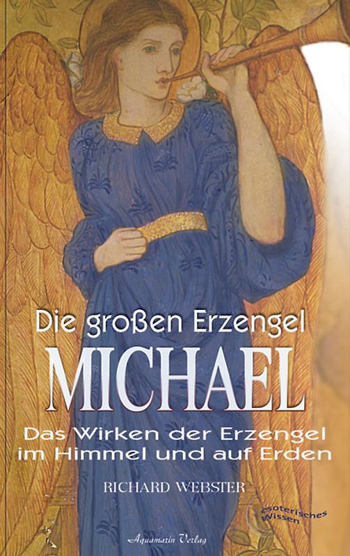 Die grossen Erzengel - Michael