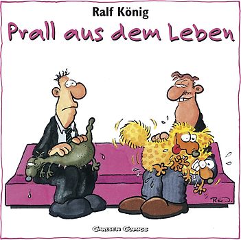 Prall aus dem Leben