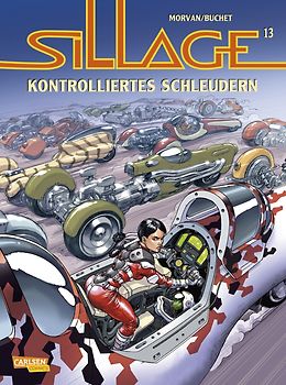 Sillage 13: Kontrolliertes Schleudern