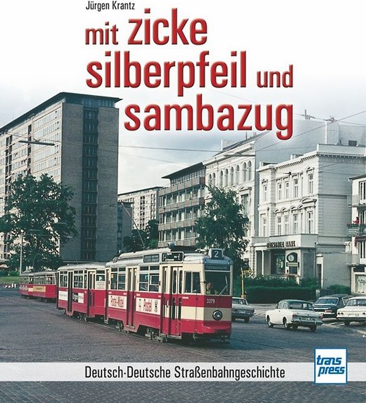 mit zicke, silberpfeil und sambazug
