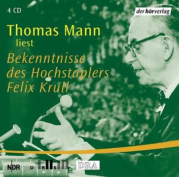 Bekenntnisse des Hochstaplers Felix Krull