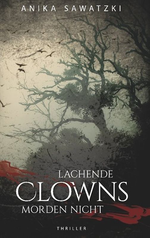 Lachende Clowns morden nicht