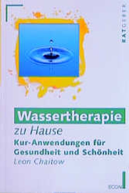 Wassertherapie zu Hause. Kuranwendungen für Gesundheit und Schönheit
