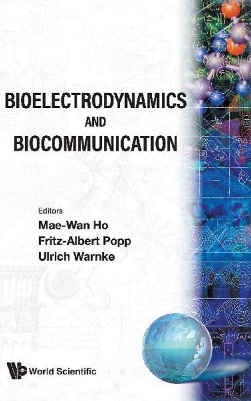BIOELECTRODYNAMICS & BIOCOMMUNICATION