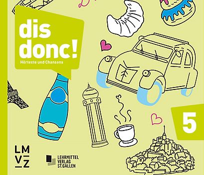 dis donc! 5 / Hörtexte und Chansons