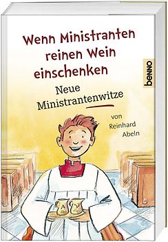 Wenn Ministranten reinen Wein einschenken