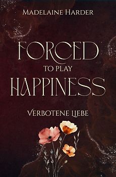 Forced to play Happiness