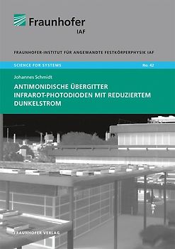 Antimonidische Übergitter Infrarot-Photodioden mit reduziertem Dunkelstrom