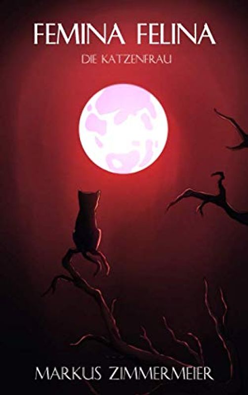 Femina Felina - Die Katzenfrau