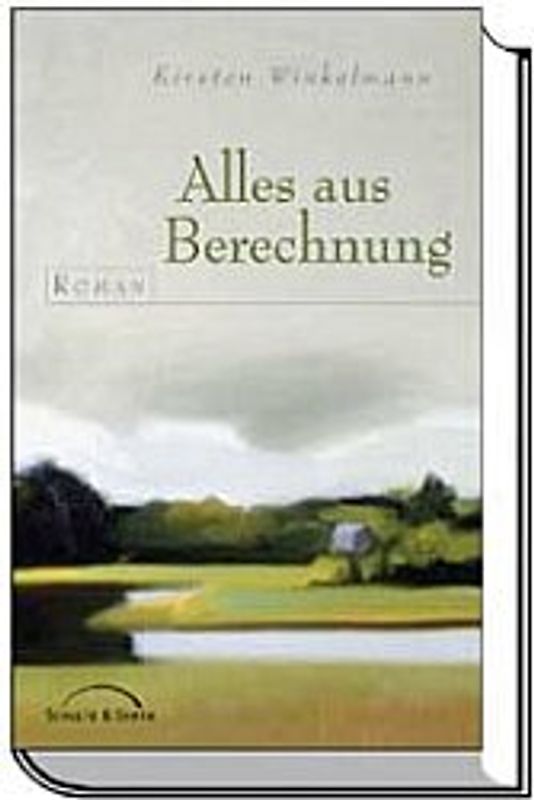 Alles aus Berechnung