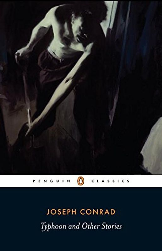 Typhoon and Other Stories (Penguin Classics) - Joseph Conrad