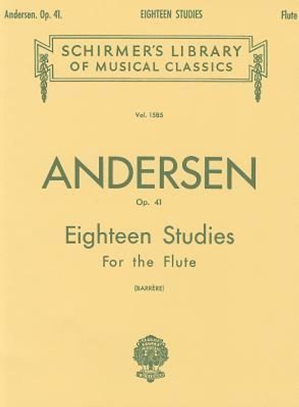 C. J. Andersen: Eighteen Studies for the Flute, Op. 41