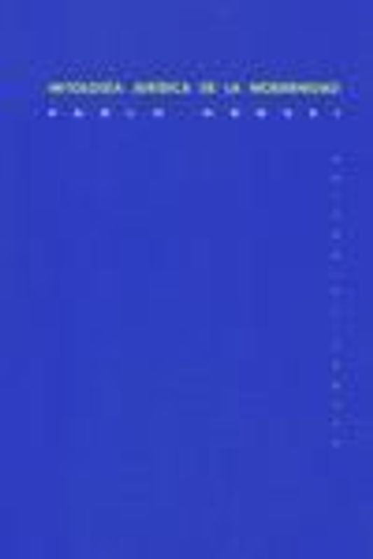 Mitología jurídica de la modernidad