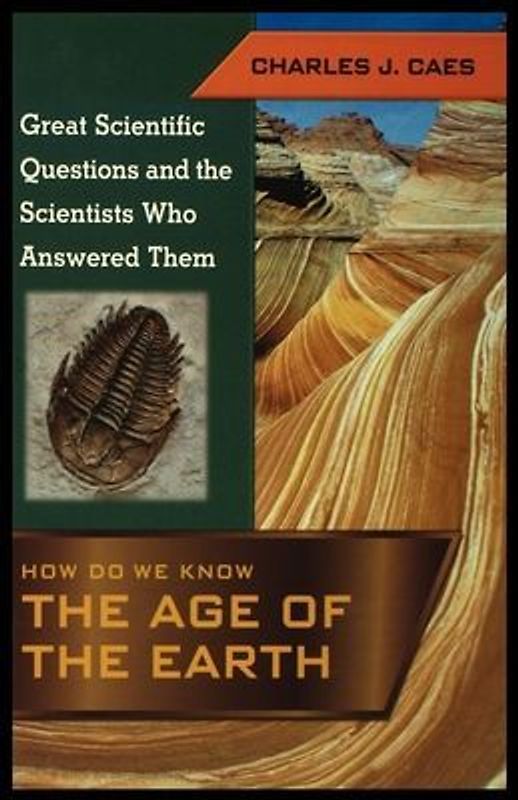 How Do We Know the Age of the Earth