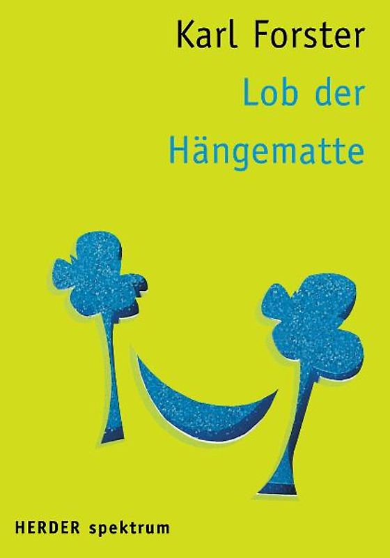Lob der Hängematte