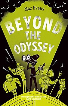 Beyond the Odyssey: book 3 in the bestselling WHO LET THE GODS OUT series: Who Let the Gods Out? 2