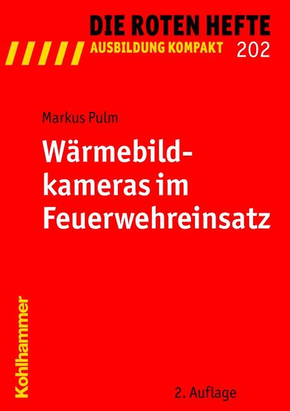 Wärmebildkameras im Feuerwehreinsatz