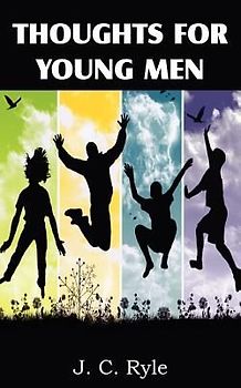 Thoughts for Young Men