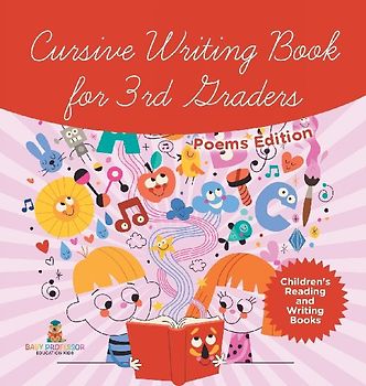 Cursive Writing Book for 3rd Graders - Poems Edition | Children's Reading and Writing Books